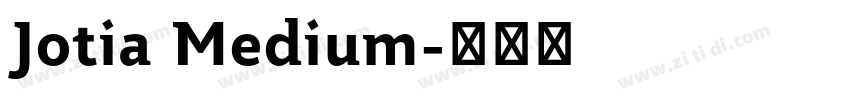 Jotia Medium字体转换